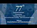SUNY WCC Commencement Ceremony - Spring 2025