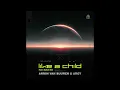 Armin van Buuren & Argy - Like A Child (feat. Marlo Rex) (Instrumental)
