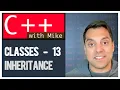 Classes part 13 - Introduction to Inheritance Modern Cpp Series Ep 49