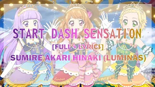 Download Aikatsu! - Start Dash Sensation - Luminas Ver. - Full+Lyrics MP3