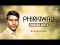 Download Lagu Phirkiwali | Gulshan Jhankar Studio | Hindi Cover Song | Saregama Open Stage