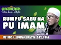 CERAMAH LUCU | RUMPU SABU’NA PU IMAM | USTADZ H. LUKMAN HASYIM., S.Pd.I.,MA