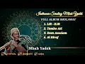Download Lagu Full Album Sholawat  - Instrumen Seruling II Mbah Yadek