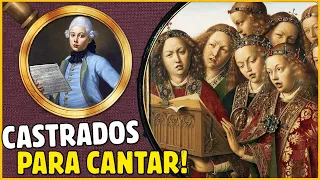 OS ESCÂNDALOS CARNAIS DOS CASTRATI MENINOS CASTRADOS PELA IGREJA DE ROMA
