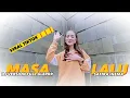 Download Lagu DJ FULL BASSSS GLERRR ❗❗❗|| MASA LALU - SAFIRA INEMA