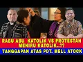 Lagu RABU ABU KATOLIK Vs PROTESTAN, MENIRU KATOLIK.? TANGGAPAN ATAS PENDETA MELL ATOCK