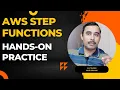 AWS Step Functions Hands On