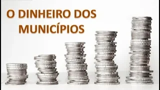 Repasses de Impostos Estaduais: A salvação dos Municípios