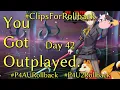 Outplayed Day 42