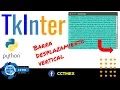 TkInter para Python Barra para desplazamiento Basico