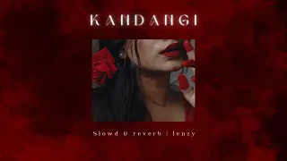 kandangi slowed reverb 