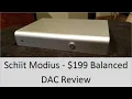 Schiit Modius Digital to Analog Converter Review