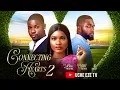 CONNECTING HEARTS 2 - Nigerian Movies 2026 Latest Full Movies
