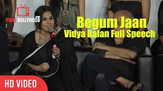 begum jaan vidya balan full speech begum jaan official trailer launch