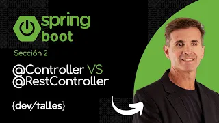 6 - Curso de Spring boot Controller VS RestController