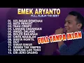 Download Lagu EMEK ARYANTO - Full Album The Best (2021)