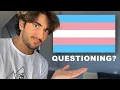 How to Know If You re ACTUALLY Trans No BS