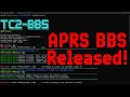 We created a NEW type of BBS for OFF-GRID comms over ham radio - TC APRS-BBS is NOW Available