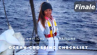 The COMPLETE OCEAN CROSSING CHECKLIST – Part IV