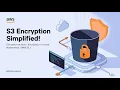 Learn S3 Encryption Transit Rest Bucket Keys Using CLI 2025
