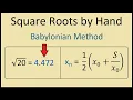 How to Calculate Square Root by Hand Babylonian Method