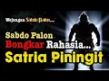 Download Lagu RAHASIA SATRIA PININGIT Versi SABDO PALON ‼️ Rahasia Ramalan Jawa, Spiritual, Mistis \u0026 Leluhur