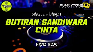 funkot butiran sandiwara cinta haviz rdjc viral tiktok funkytonestyle