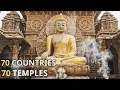 Lagu 70 Buddhist Temples from 70 Countries | Sacred Architecture Worldwide