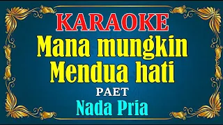 mana mungkin mendua hati paet karaoke hd nada pria