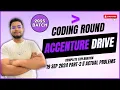 Accenture Coding Round 2025 batch 19 Sep 2024 Part-2 Actual Problems Source Code