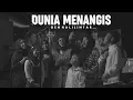 Download Lagu Gen Halilintar - Dunia Menangis MV