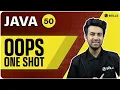 Java OOPS One Shot Java and DSA Foundation course