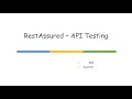 REST Assured - Automated API Testing using Junit 5