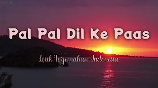 pal pal dil ke paas arijit singh indonesian translation lyrics