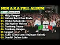Download Lagu NITIP KANGEN - NDX A.K.A FULL ALBUM