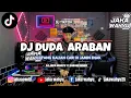 Download Lagu DJ DUDA ARABAN || VIRAL TIKTOK YANG KALIAN CARI - JAKA WAHYU X KAKAM REMIX