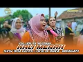 Download Lagu KALI MERAH - VOC. HERLITA SULISTIANA || SHOW DESA PATROL LOR BLOK BENDA - INDRAMAYU