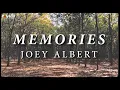 Download Lagu Joey Albert - Memories - (Official Lyric)