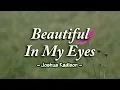 Lagu Beautiful In My Eyes - Joshua Kadison (KARAOKE VERSION)