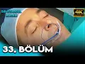 Lagu Bir İstanbul Masalı 33. Bölüm (4K Ultra HD)