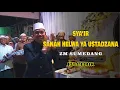 Syair Sanah Helwa Ya Ustadzana Alhabib Alwi Bin Abdurrohman Assegaf - Majlis ta'lim Zaadul Muslim