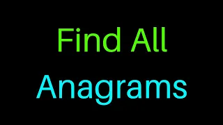 Find all Anagrams in JavaScript - Interview Question