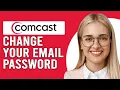 How To Change Your Comcast Email Password How To Reset Your Comcast Email Password