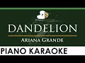 Download Lagu Ariana Grande - dandelion - LOWER Key (Piano Karaoke Instrumental)