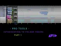 Pro Tools Introduction to Folder Tracks Part 1