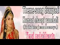 Download Lagu Theme song draupadi||kumari chaapi panchali(lirik dan terjemahannya)||versi mahabharat