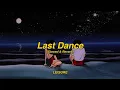 LEISURE  - Last Dance [Slowed & Reverb]