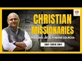 Download Lagu Christian Missionaries: FCRA and Local Funding Sources | Binay Kumar Singh | #SangamTalks