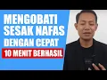 Download Lagu Cara Mengobati Sesak Nafas Dengan Cepat ! 10 Menit Berhasil
