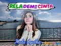 RELA DEMI CINTA ♡♡♡ MALA AGATHA